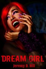 Dream Girl (Occult Erotica)