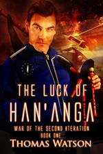 The Luck of Han'anga