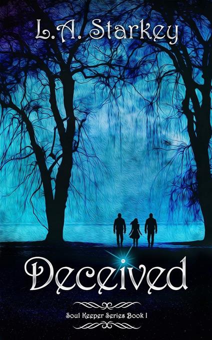 Deceived - L.A. Starkey - ebook