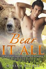 Bear it All - A Werebear Paranormal Romance