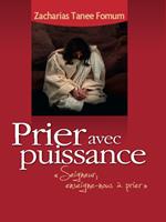 Prier Avec Puissance