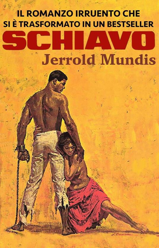 Schiavo - Jerrold Mundis - ebook