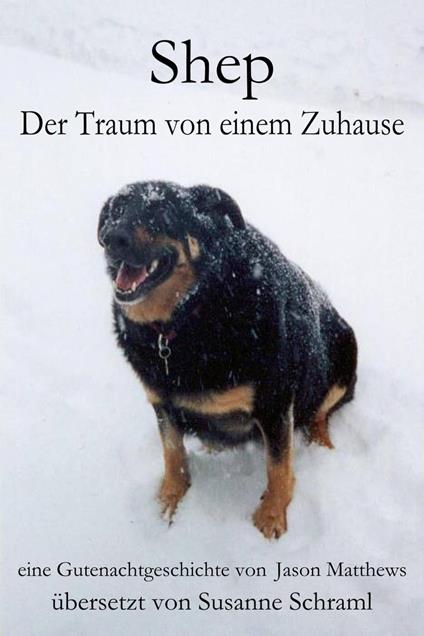 Shep - Der Traum Von Einem Zuhause - Jason Matthews - ebook