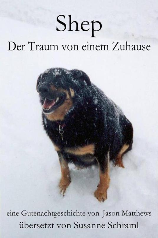 Shep - Der Traum Von Einem Zuhause - Jason Matthews - ebook