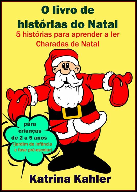 O Livro de histórias do Natal - Katrina Kahler - ebook