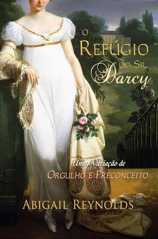 O Refúgio do Sr. Darcy