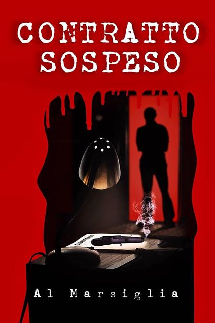 Contratto Sospeso - Al Marsiglia - ebook