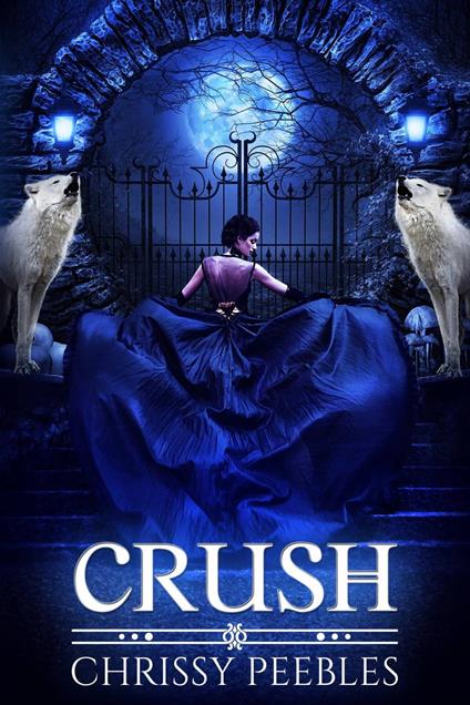 Crush - Chrissy Peebles - ebook