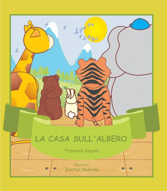 La Casa Sull'Albero - Francois Keyser - ebook