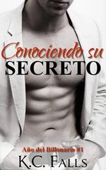 Año del Billonario Vol. #1 : Conociendo su Secreto