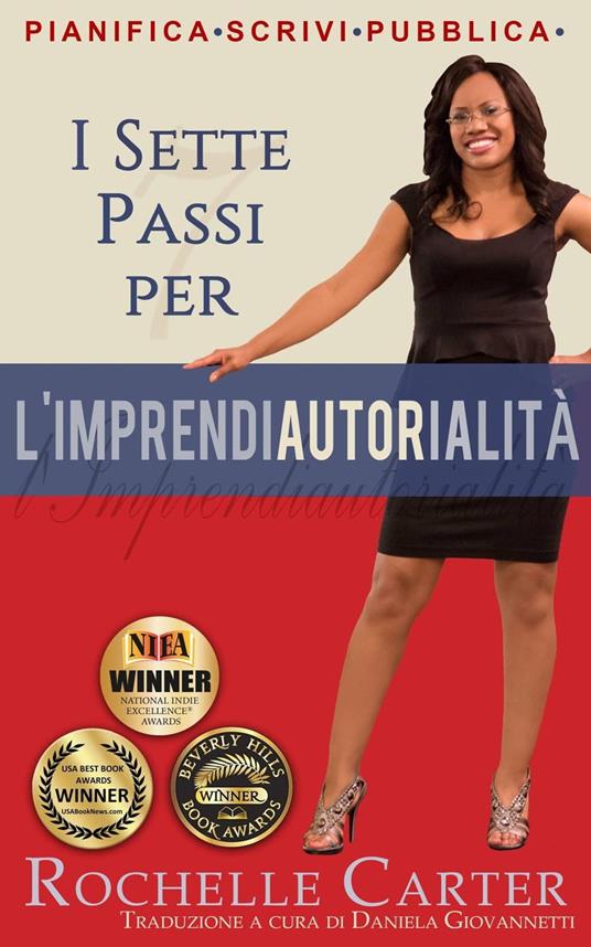I 7 Passi per l'Imprendiautorialità - Rochelle Carter - ebook