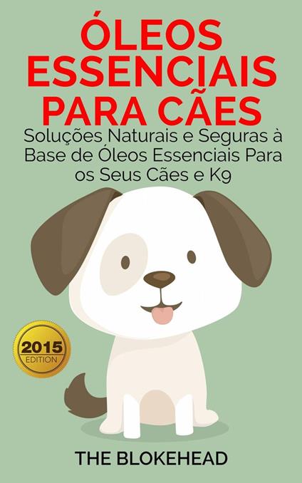 Óleos Essenciais para Cães