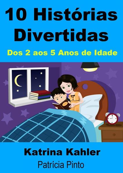 10 Histórias Divertidas - Katrina Kahler - ebook