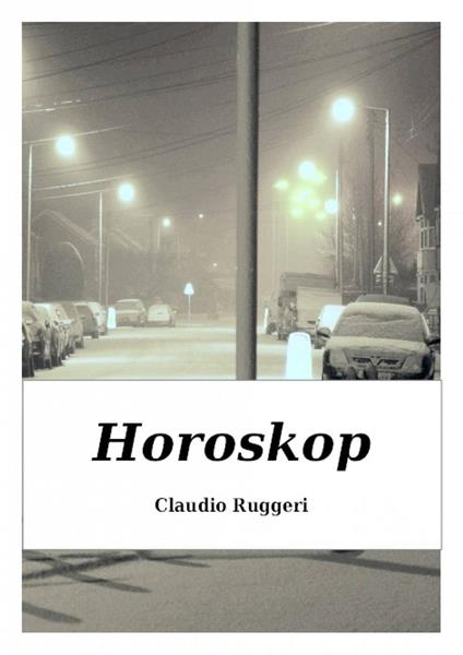 Horoskop - Claudio Ruggeri - ebook