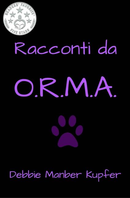 Racconti da O.R.M.A. - Debbie Manber Kupfer - ebook