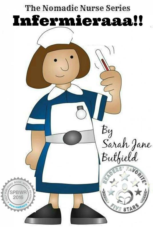 Infermieraaa!! - Sarah Jane Butfield - ebook