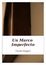 Un Marco Imperfecto
