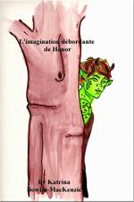 L'imagination débordante de Honor