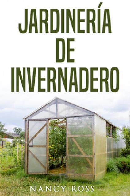 Jardinería de Invernadero