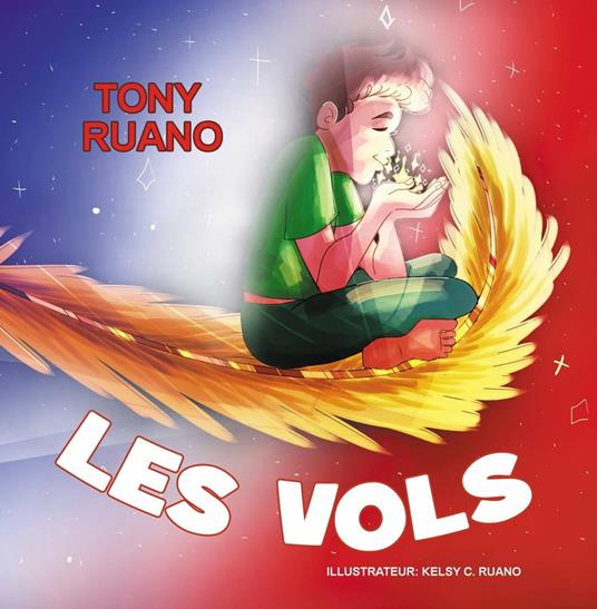 Les Vols - Tony Ruano - ebook