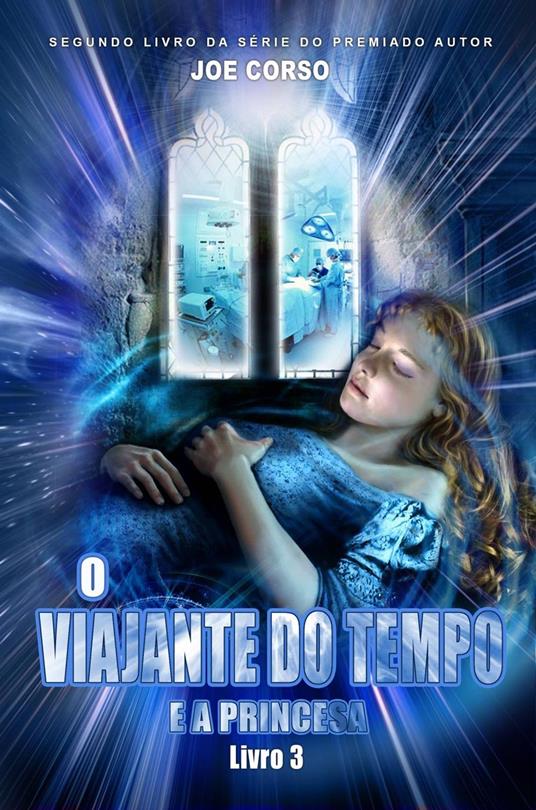O Viajante do tempo e a Princesa