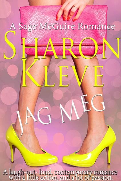 Jag Meg - Sharon Kleve - ebook