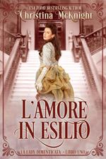 L'Amore in Esilio