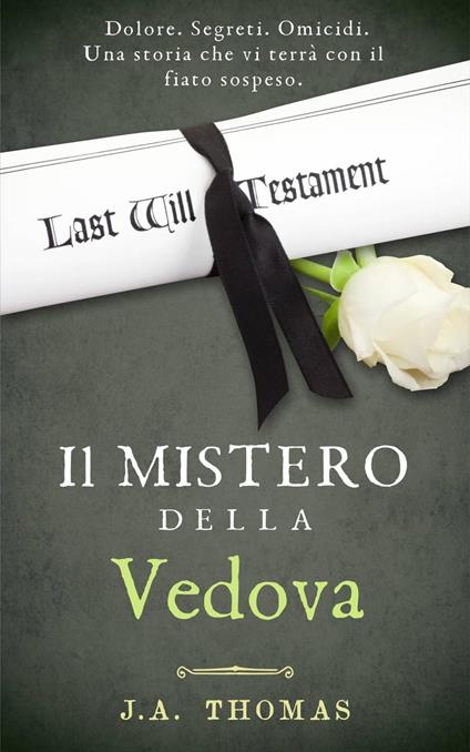 Il Mistero della Vedova - J. A. Thomas - ebook