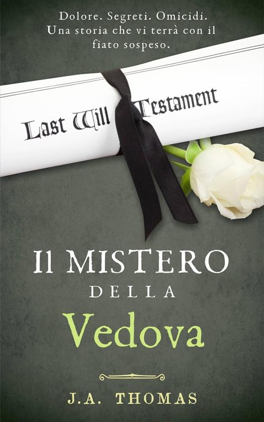 Il Mistero della Vedova - J. A. Thomas - ebook