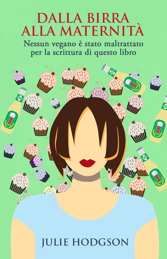 Dalla birra alla maternità - Julie Hodgson - ebook