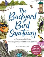 The Backyard Bird Sanctuary