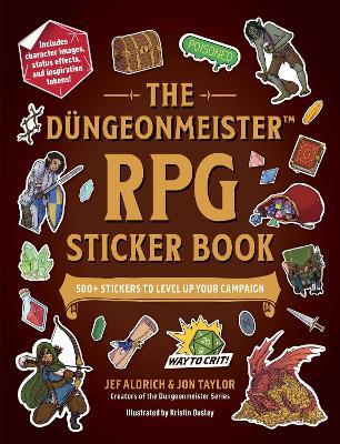The Düngeonmeister RPG Sticker Book: 500+ Stickers to Level Up Your Campaign - Jef Aldrich,Jon Taylor - cover