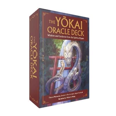 The Yokai Oracle Deck: Wisdom and Guidance from the Spirits of Japan - Thersa Matsuura - cover