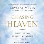 Chasing Heaven