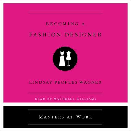 Becoming a Fashion Designer