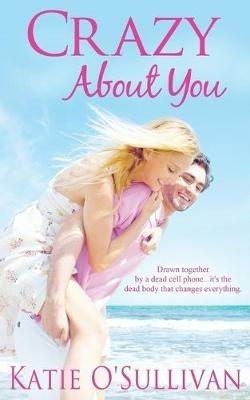 Crazy About You - Katie O'Sullivan - cover
