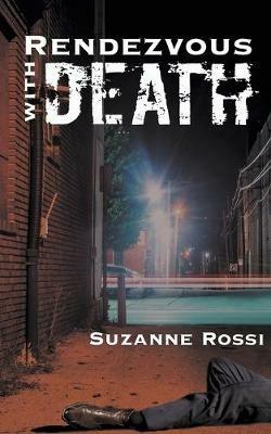 Rendezvous with Death - Suzanne Rossi - cover