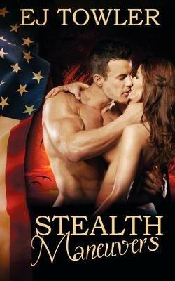 Stealth Maneuvers - Ej Towler - cover