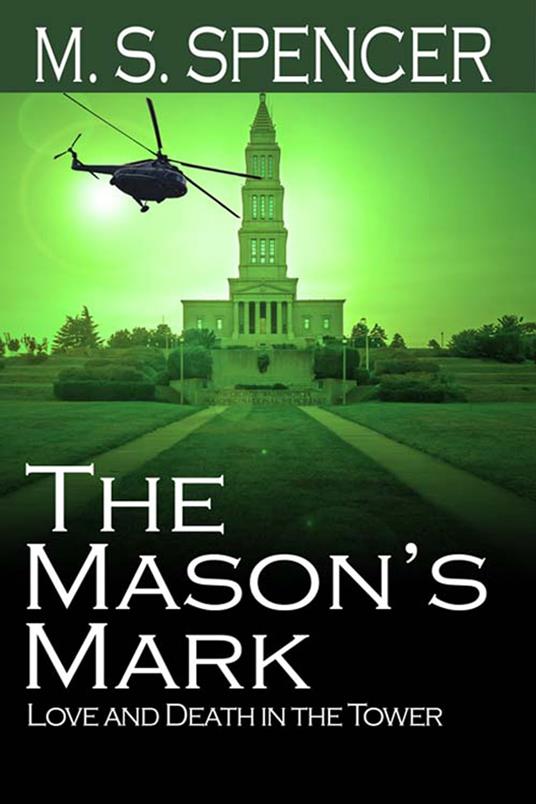 The Mason's Mark: Love and Death in the Tower