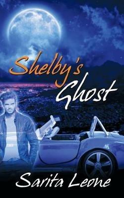Shelby's Ghost - Sarita Leone - cover
