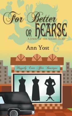For Better or Hearse - Ann Yost - cover