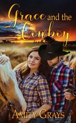 Grace and the Cowboy