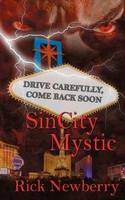 Sin City Mystic - Rick Newberry - cover