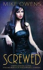 Screwed