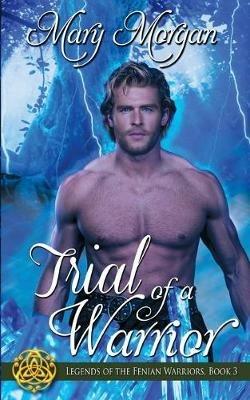 Trial of a Warrior - Mary Morgan - cover