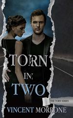 Torn in Two