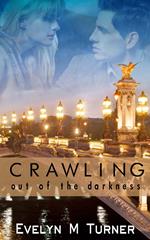 Crawling Out of the Darkness