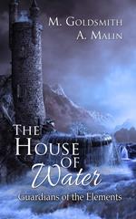 The House of Water