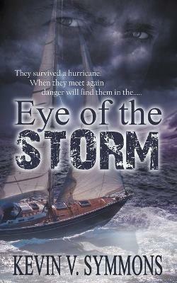 Eye of the Storm - Kevin V Symmons - cover