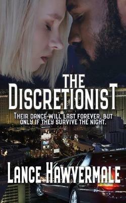 The Discretionist - Lance Hawvermale - cover